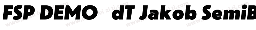 FSP DEMO   dT Jakob SemiBold Regula字体转换